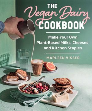 Marleen Visser Food Fotografie Amsterdam The Vegan Dairy Cookbook